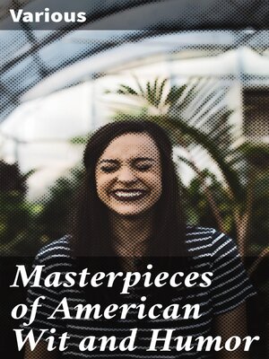 cover image of Masterpieces of American Wit and Humor